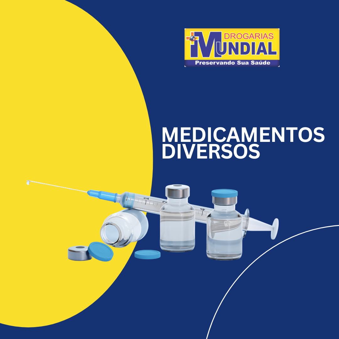 Toda linha de medicamentos referência, genéricos e similares